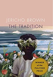 The Tradition (Jericho Brown)