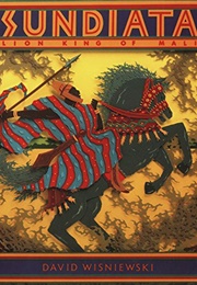 Sundiata: Lion King of Mali (David Wisniewski)