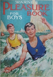 Warne's Pleasure Book for Boys (Frederick Warne & Co.)