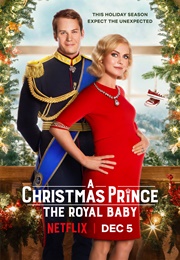 A Christmas Prince: The Royal Baby (2019)