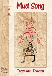 Mud Song (Terry Ann Thaxton)