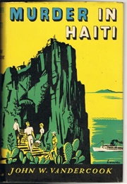 Murder in Haiti (John W. Vandercook)