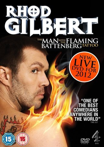 Rhod Gilbert: The Man With the Flaming Battenberg Tattoo (2012)