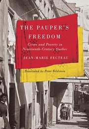 The Pauper&#39;s Freedom (Jean-Marie Fecteau)