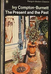 The Present and the Past (Ivy Compton-Burnett)