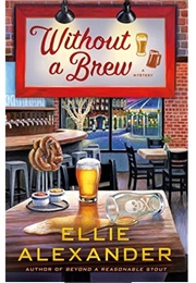 Without a Brew (Ellie Alexander)