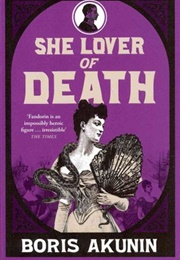She Lover of Death (Boris Akunin)