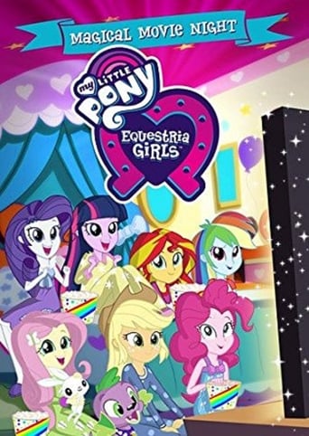 My Little Pony: Equestria Girls - Magical Movie Night (2017)