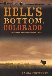Hell's Bottom, Colorado (Laura Pritchard)