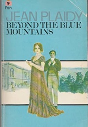 Beyond the Blue Mountains (Jean Plaidy)
