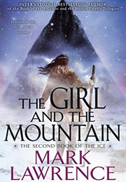 The Girl and the Mountain (Mark Lawrence)