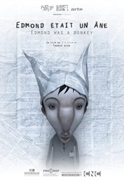 Edmond Was a Donkey (2012)