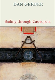 Sailing Through Cassiopeia (Dan Gerber)