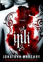 Ink (Jonathan Maberry)