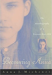 Becoming Anna (Anna Michener)