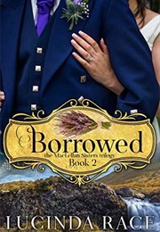 Borrowed: The Enchanted Wedding Dress 2 (Lucinda Race)