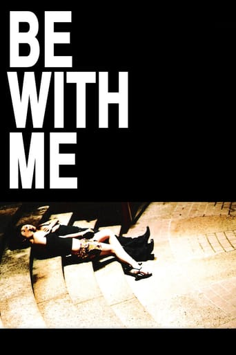 Be With Me (2005)