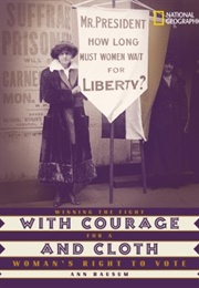 With Courage and Cloth (Ann Bausum)