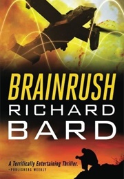 Brainrush (Richard Bard)