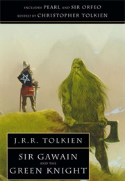 Sir Gawain and the Green Knight, Pearl and Sir Orfeo (J.R.R. Tolkien)