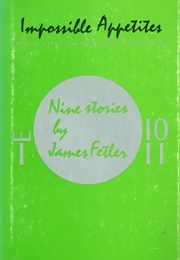 Impossible Appetites (James Fetler)