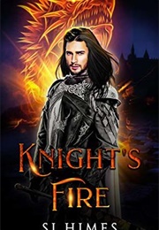 Knight's Fire (S.J. Himes)