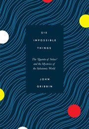 Six Impossible Things (John)