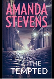 The Tempted (Amanda Stevens)