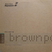 Roni Size & Reprazent - Brown Paper Bag