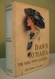 Dawn O'Hara (Edna Ferber)