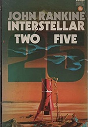 Interstellar Two Five (John Rankine)