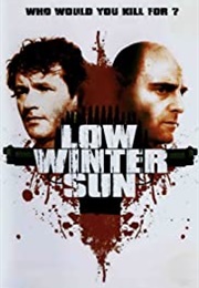 Low Winter Sun (2006)