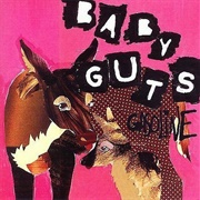 Baby Guts