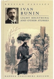 Light Breathing (Ivan Bunin)