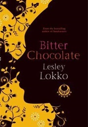 Bitter Chocolate (Lesley Lokko)