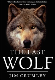 The Last Wolf (Jim Crumley)