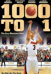 1000 to 1:  the Cory Weissman Story (2014)
