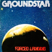 Groundstar - Forced Landing