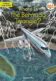 Where Is the Bermuda Triangle? (Megan Stine)