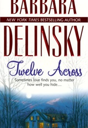 Twelve Across (Barbara Delinsky)