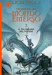 Il Talismano Del Potere (Licia Troisi)