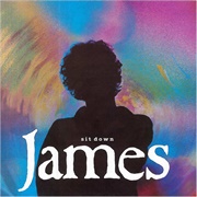 Sit Down - James