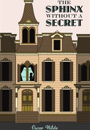 Sphinx Without a Secret (Oscar Wilde)