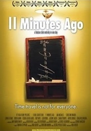 11 Minutes Ago (2007)