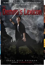 The Demon&#39;s Lexicon Trilogy (Sarah Rees Brennan)