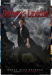 The Demon's Lexicon Trilogy (Sarah Rees Brennan)