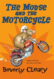The Mouse and the Motorcycle (Cleary, Beverly)