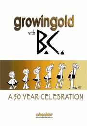 Growing Old With B.C. (Hart)