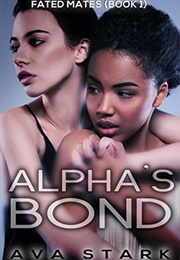 Alpha's Bond (Ava Stark)