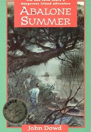 Abalone Summer (John Dowd)